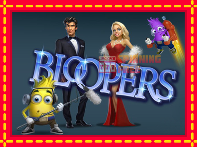 Mesin slot online - Bloopers