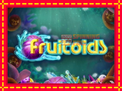 Mesin slot online - Fruitoids