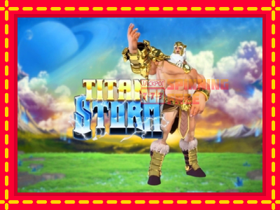 Mesin slot online - Titan Storm