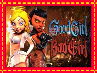 Mesin slot online - Good Girl Bad Girl