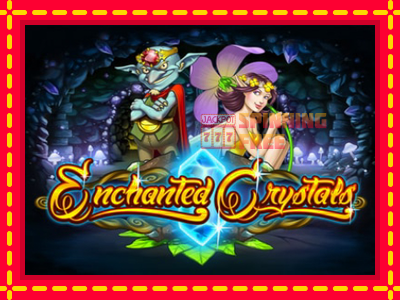 Mesin slot online - Enchanted Crystals