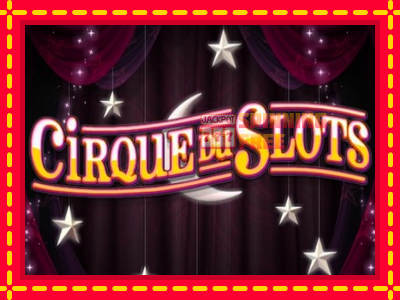 Mesin slot online - Cirque du Slots