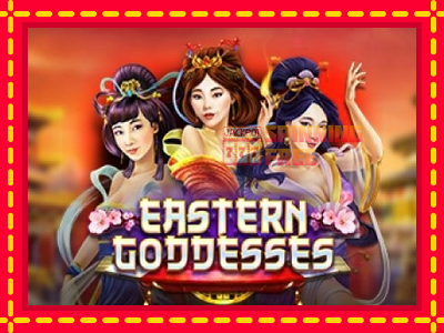 Mesin slot online - Eastern Goddesses