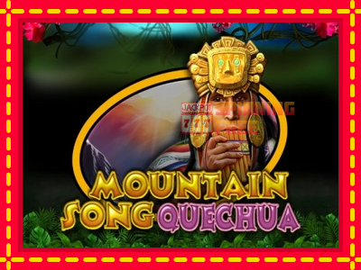 Mesin slot online - Mountain Song Quechua