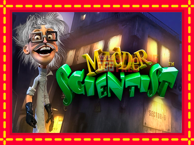 Mesin slot online - Madder Scientist