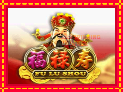 Mesin slot online - Fu Lu Shou