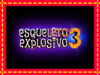 Mesin slot online - Esqueleto Explosivo 3