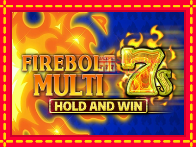 Mesin slot online - Firebolt Multi 7s Hold and Win