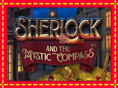 Mesin slot online - Sherlock and the Mystic Compass