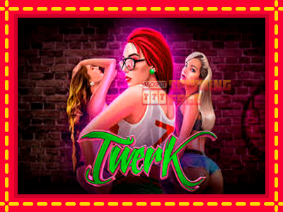 Mesin slot online - Twerk