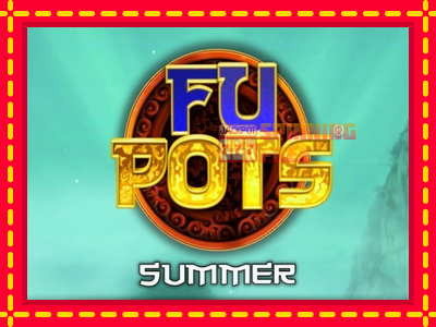 Mesin slot online - Fu Pots Summer