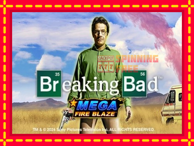 Mesin slot online - Mega Fire Blaze: Breaking Bad