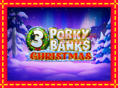 Mesin slot online - 3 Porky Banks Christmas