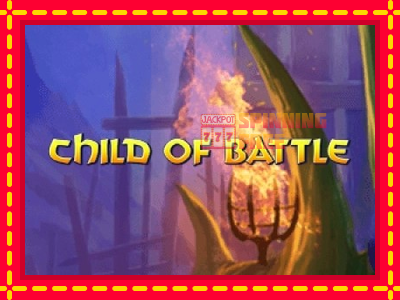 Mesin slot online - Child of Battle