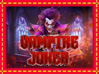 Mesin slot online - Vampire Joker