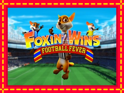 Mesin slot online - Foxin Wins Football Fever