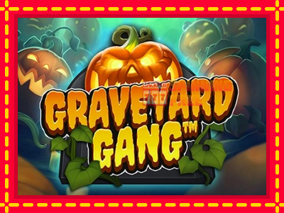 Mesin slot online - Graveyard Gang