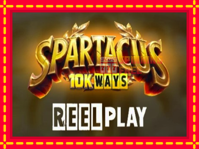 Mesin slot online - Spartacus 10K Ways