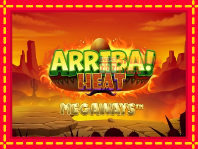 Mesin slot online - Arriba Heat Megaways