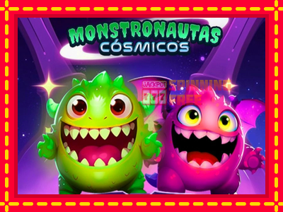 Mesin slot online - Monstronautas Cosmicos