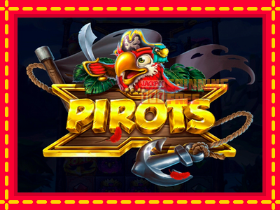 Mesin slot online - Pirots X