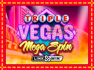 Mesin slot online - Triple Vegas Mega Spin