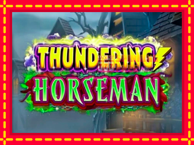 Mesin slot online - Thundering Horseman