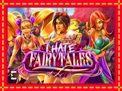 Mesin slot online - I Hate Fairytales