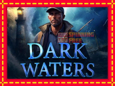 Mesin slot online - Dark Waters