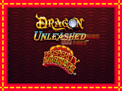 Mesin slot online - Dragon Unleashed - Prosperity Packets