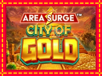 Mesin slot online - Area Surge City of Gold