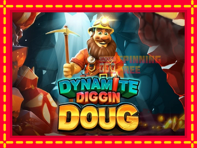 Mesin slot online - Dynamite Diggin Doug