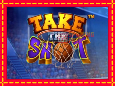 Mesin slot online - Take The Shot