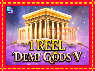 Mesin slot online - 1 Reel - Demi Gods V