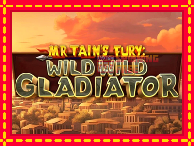 Mesin slot online - Mr Tains Fury: Wild Wild Gladiator