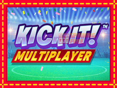 Mesin slot online - Kick It! Multiplayer