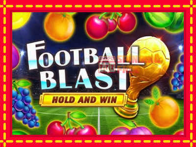 Mesin slot online - Football Blast Hold and Win