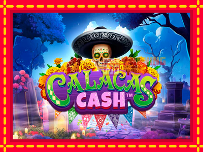 Mesin slot online - Calacas Cash