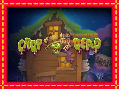 Mesin slot online - Crop of the Dead