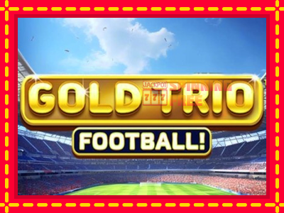 Mesin slot online - Gold Trio: Football!