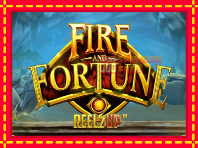 Mesin slot online - Fire and Fortune ReelzUp