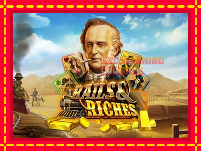 Mesin slot online - Rails & Riches