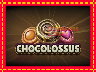 Mesin slot online - Chocolossus