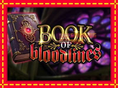 Mesin slot online - Book of Bloodlines