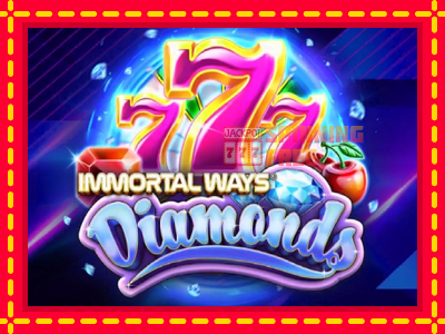 Mesin slot online - Immortal Ways Diamonds Easter