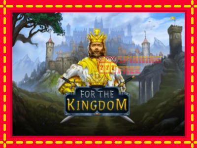 Mesin slot online - For The Kingdom