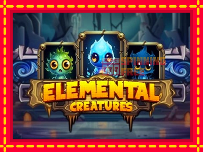 Mesin slot online - Elemental Creatures