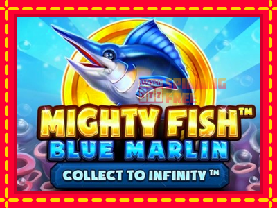 Mesin slot online - Mighty Fish: Blue Marlin