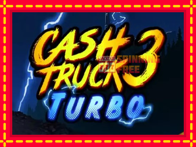 Mesin slot online - Cash Truck 3 Turbo