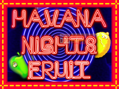 Mesin slot online - Havana Nights Fruit